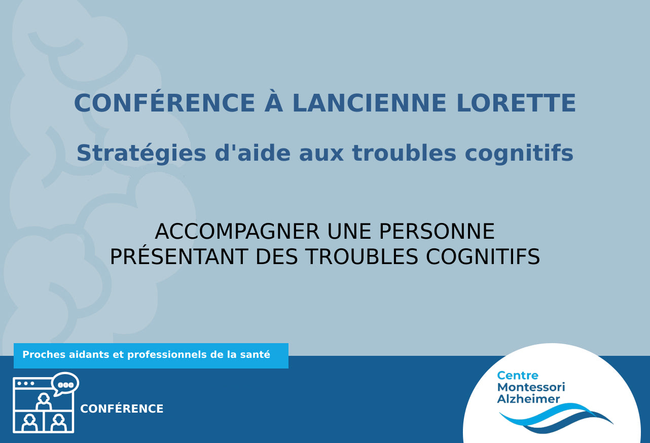 Conférence à L'ancienne Lorette: Stratégies d'aide aux troubles cognitifs